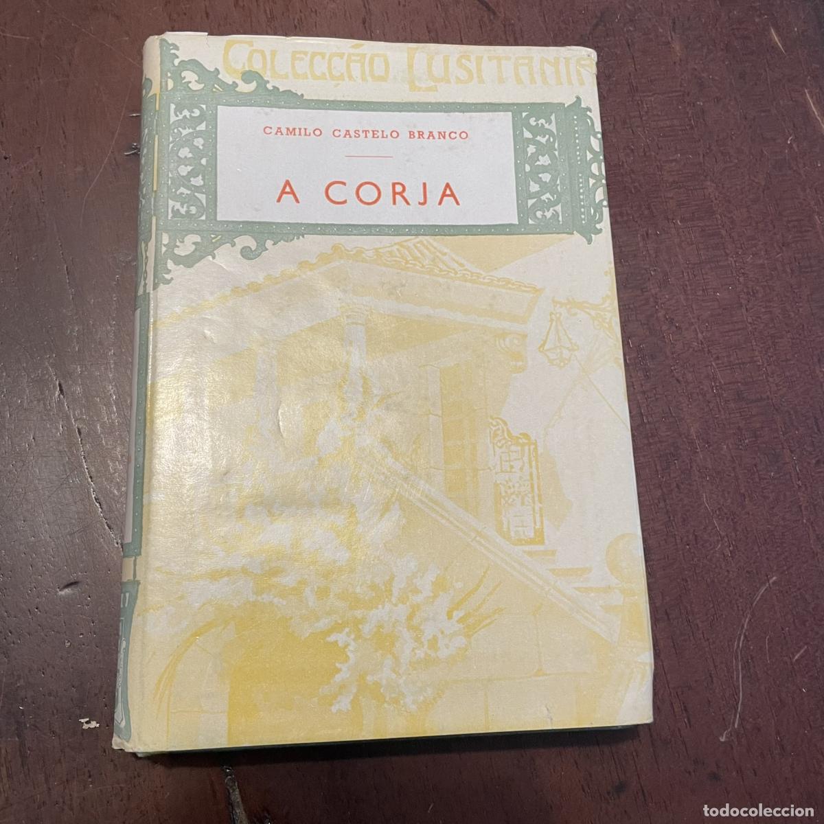 Libros: A corja (portugu&eacute;s) - Camilo Castelo Branco - Foto 1