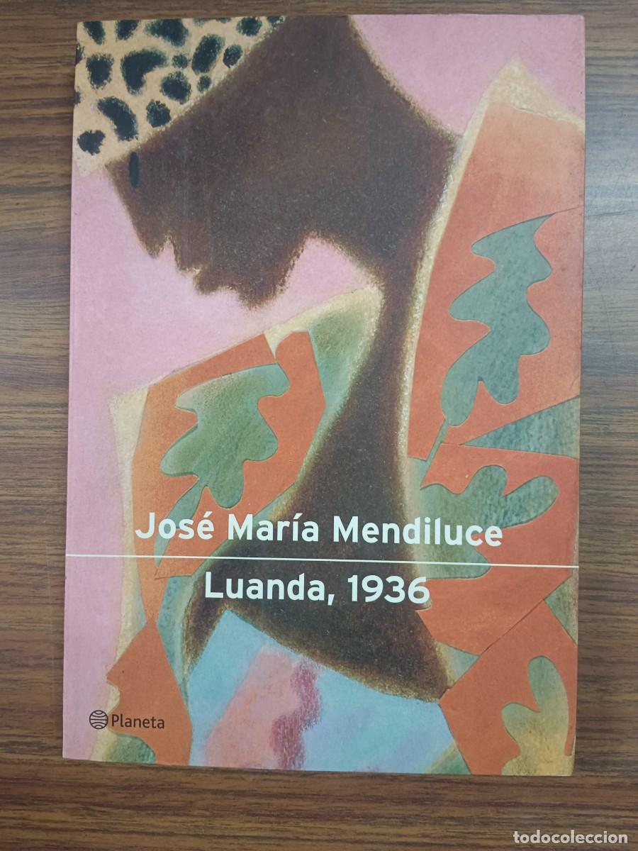 Libros: LUANDA, 1936 - Jose Maria Mendiluce - Foto 1