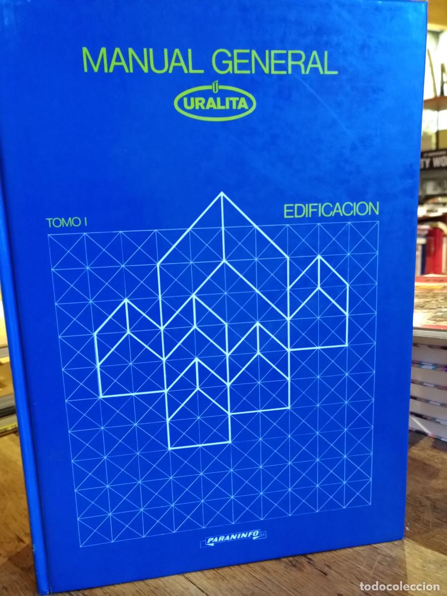 Libros: MANUAL GENERAL URALITA. 1. Edificaci&oacute;n - Luis de Villanueva - Foto 1