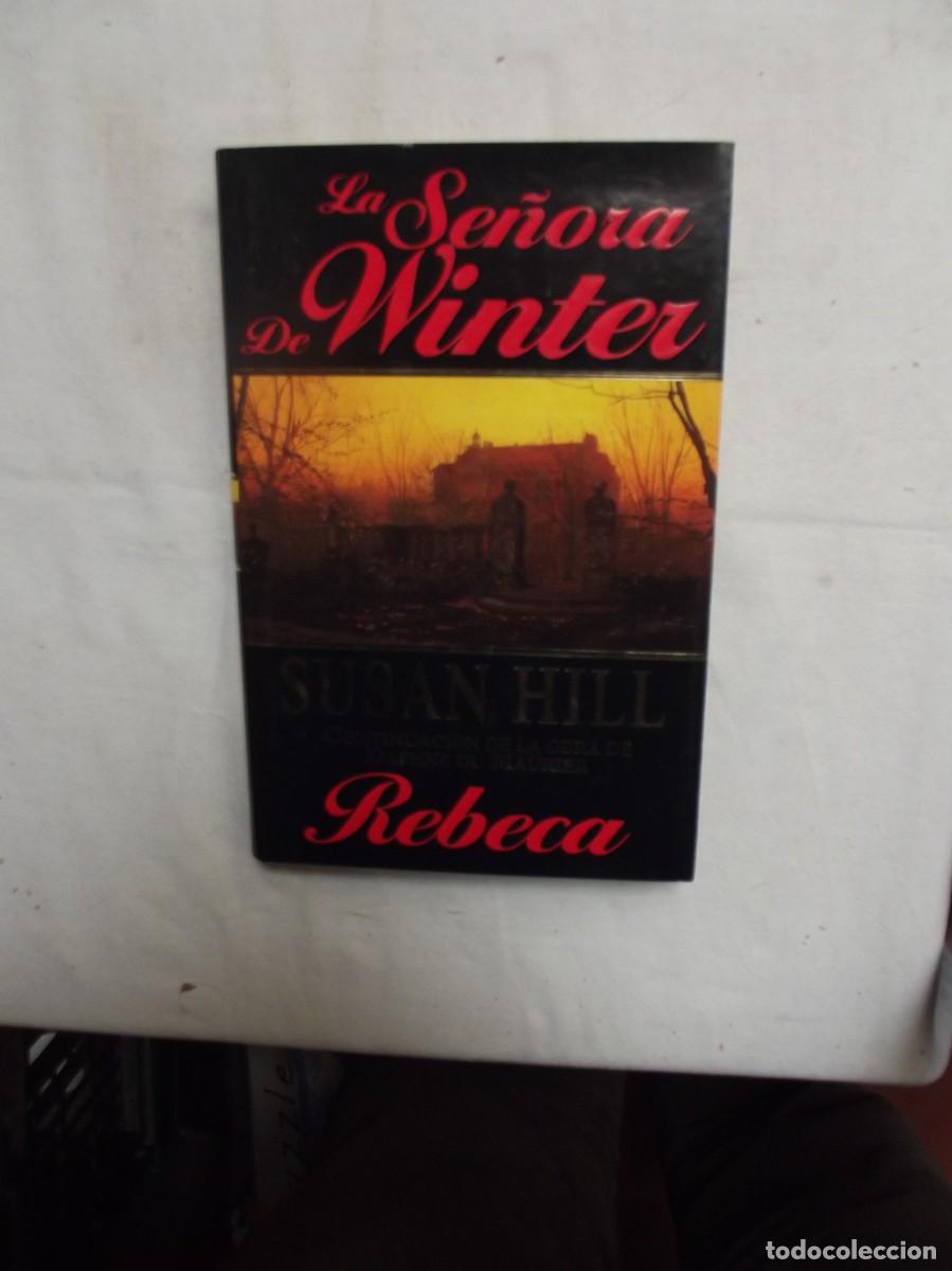 Libros: LA SE&Ntilde;ORA DE WINTER REBECA DE SUSAN HILL - Foto 1