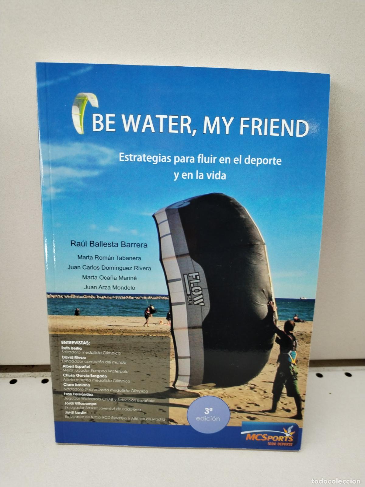Libros: BE WATER MY FRIEND - VV.AA - Foto 1