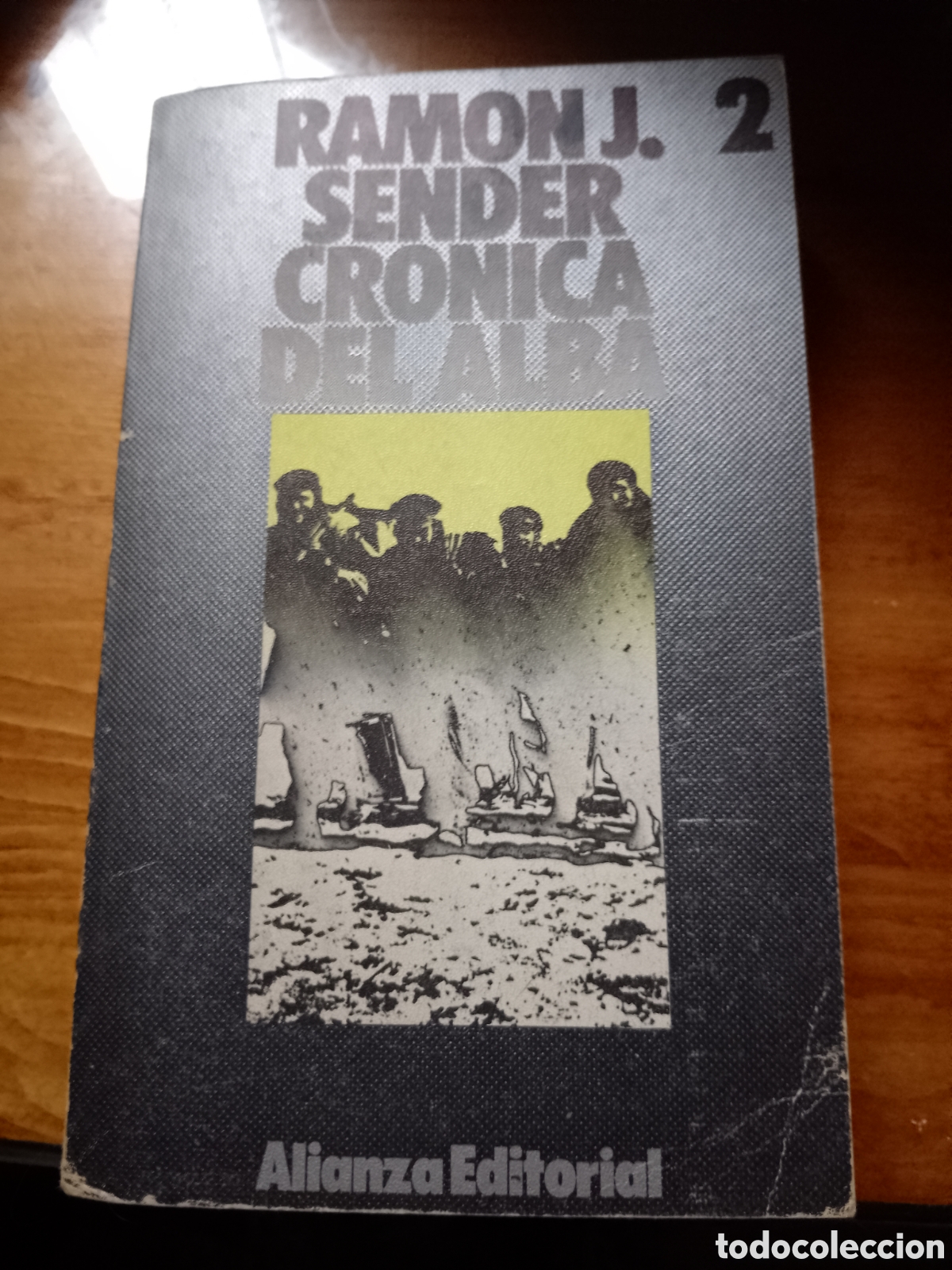 Libros: RAM&Oacute;N J SENDER. CR&Oacute;NICA DEL ALBA. DOS. EJEMPLARES 1 Y 2... - Foto 1