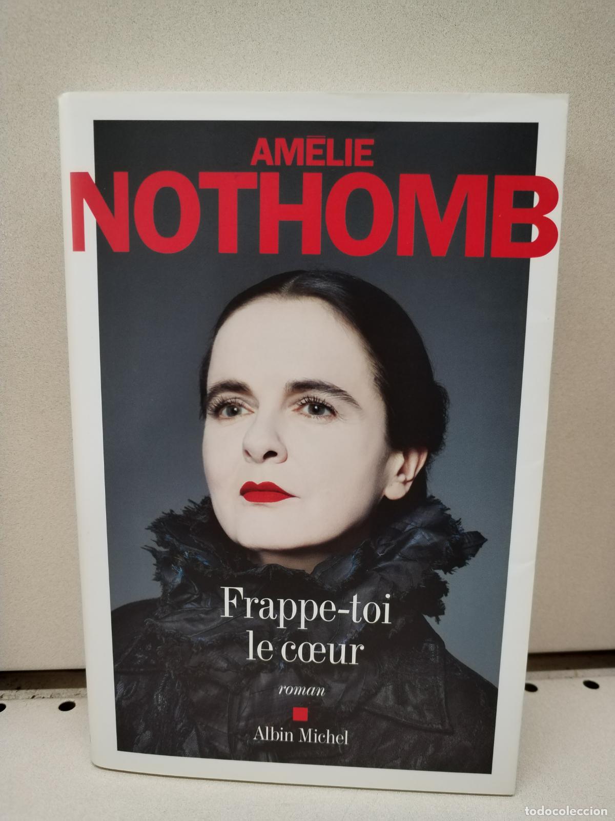 Libros: Frappe-toi le coeur - Nothomb, Am&eacute;lie - Foto 1