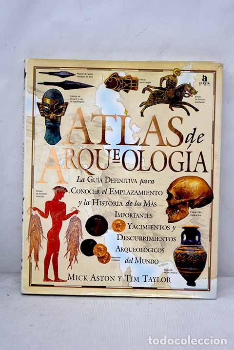 Libros: Atlas de arqueologia.- Aston, M.; Taylor, T. - Foto 1