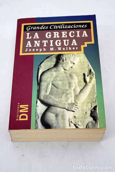 Libros: La Grecia antigua: Walker, Martin.- Walker, Martin - Foto 1