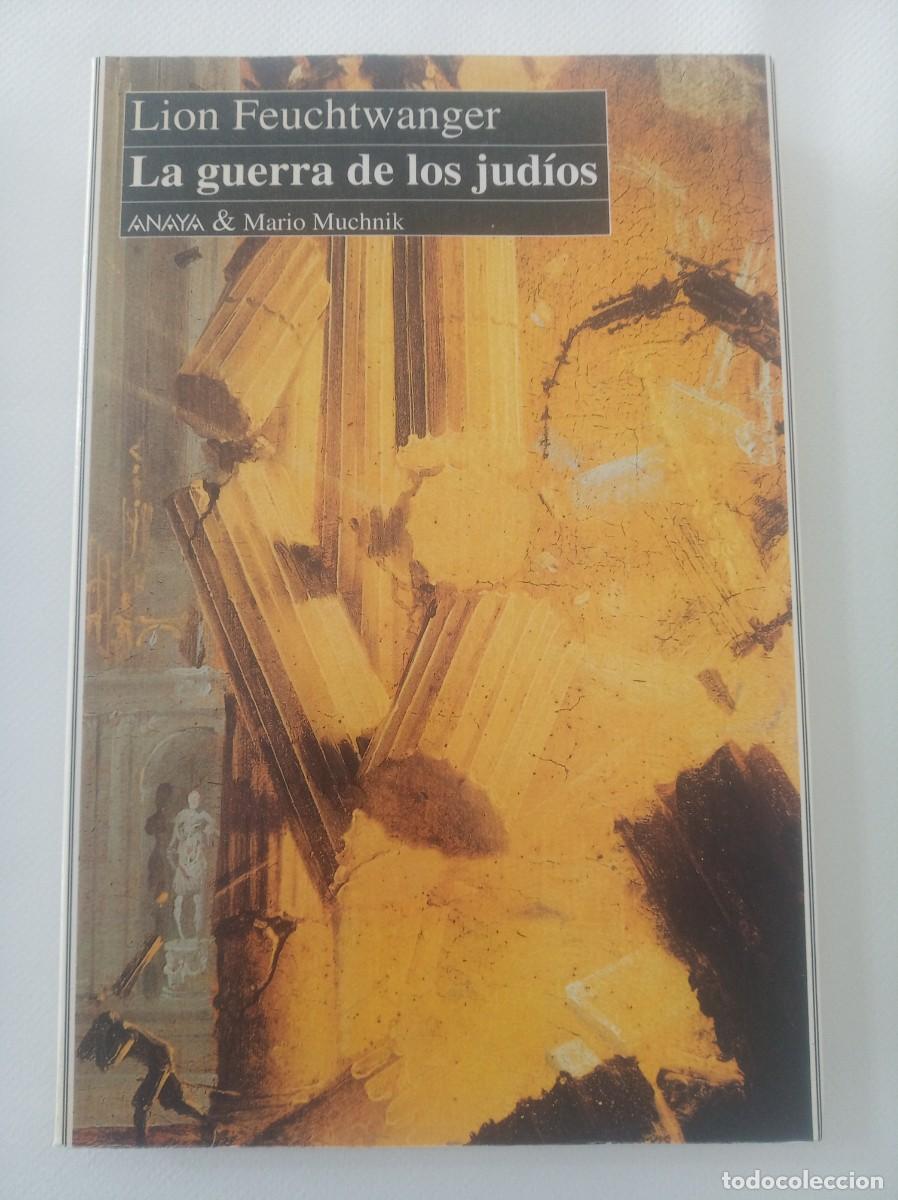 Libros: LA GUERRA DE LOS JUDIOS ( LION FEUCHTWANGER ) - Foto 1