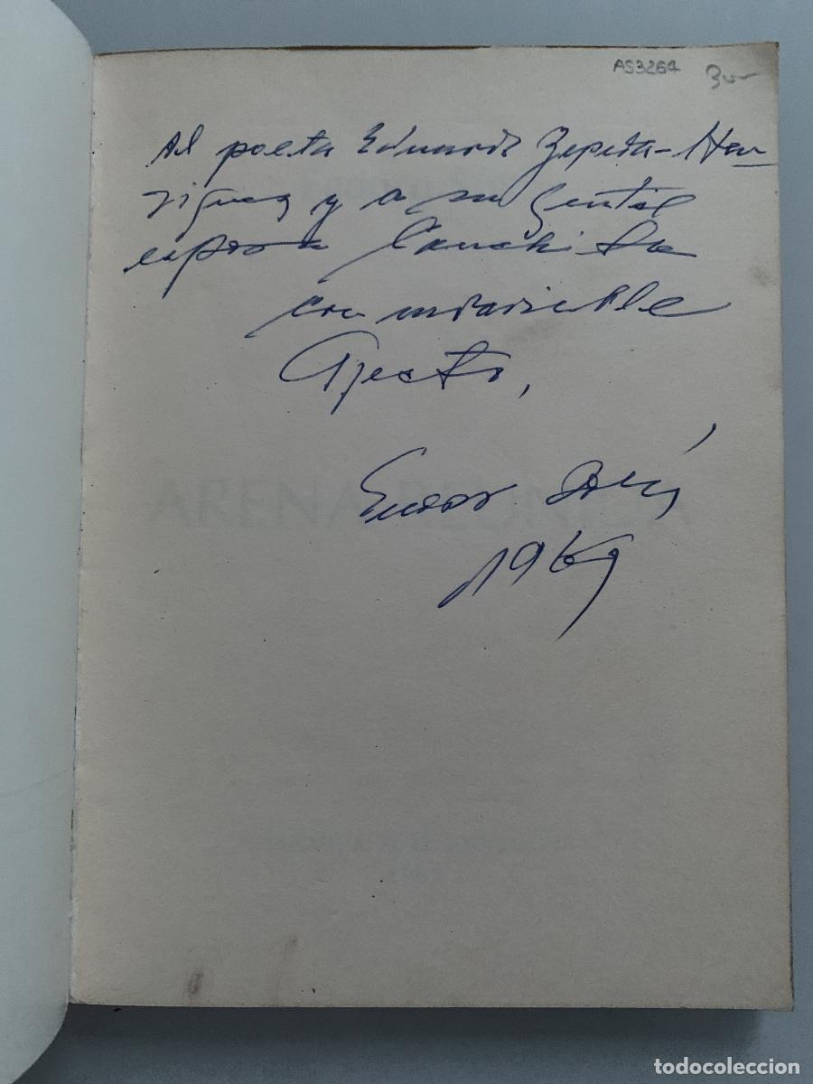 Libros: ARENA REUNIDA (Dedicado autor) - Eudoro Sol&iacute;s - Foto 2