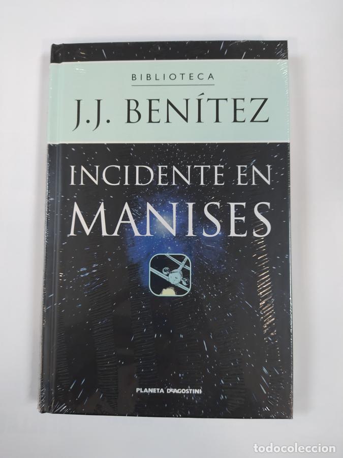 Libros: INCIDENTE EN MANISES. NUEVO. - J. J. Ben&iacute;tez. TDK232 - Foto 1