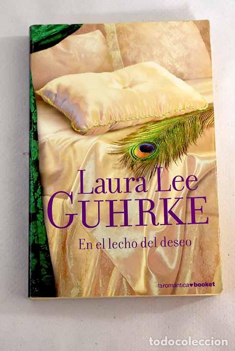 Libros: En el lecho del deseo.- Guhrke, Laura Lee - Foto 1