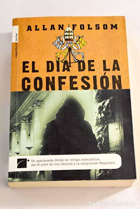 Libros: El d&iacute;a de la confesi&oacute;n.- Folsom, Allan - Foto 1