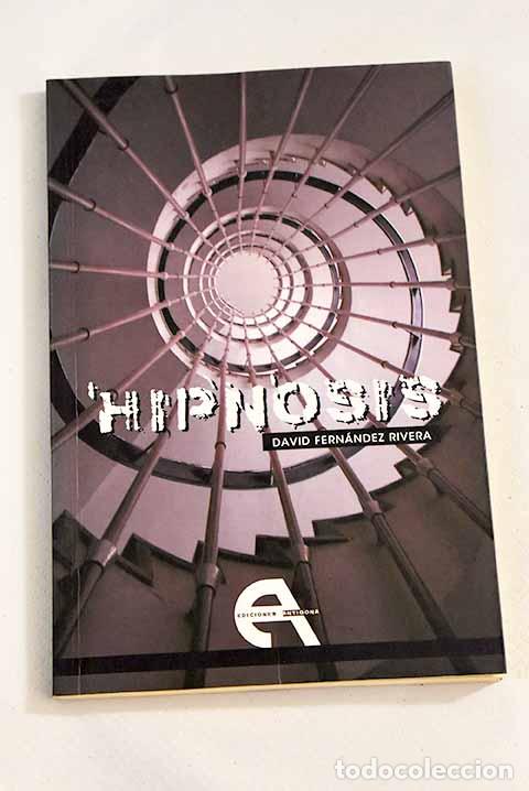 Libros: Hipnosis: Fern&aacute;ndez Rivera, David.- Fern&aacute;ndez Rivera, David - Foto 1