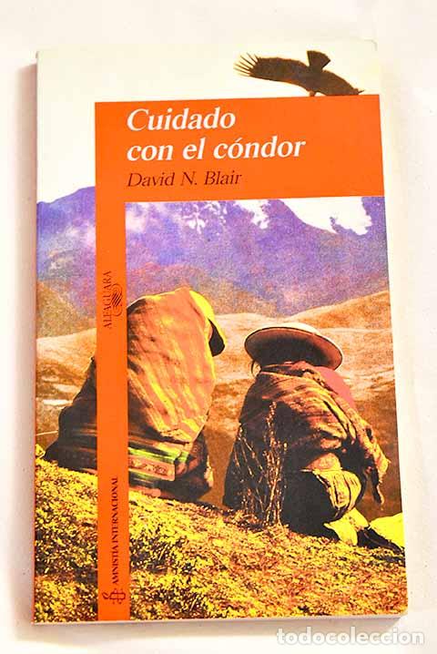 Libros: Cuidado con el c&oacute;ndor.- Blair, David N. - Foto 1