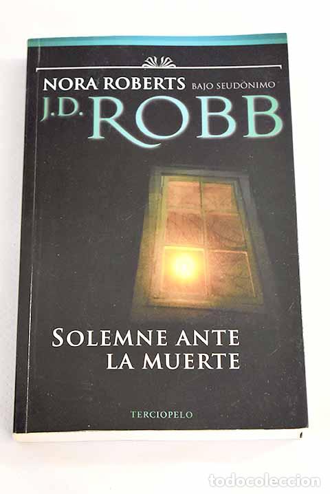 Libros: Solemne ante la muerte.- Robb, J. D. - Foto 1