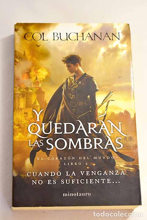 Libros: Y quedar&aacute;n las sombras.- Buchanan, Col - Foto 1