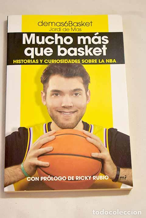 Libros: Mucho m&aacute;s que basket.- Mas, Jordi de - Foto 1