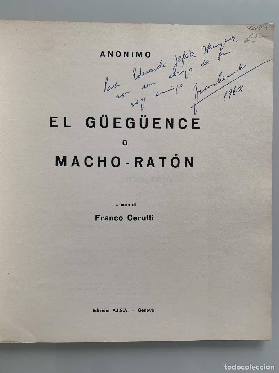 Libros: EL G&Uuml;EG&Uuml;ENCE (Dedicado autor) - Franco Cerutti - Foto 2