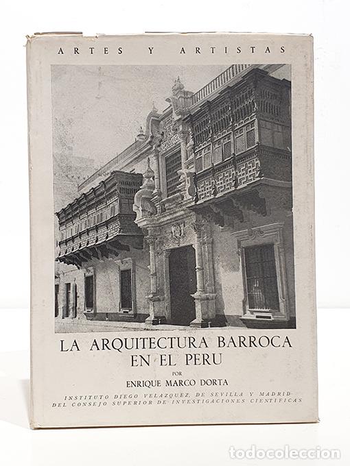 Libros: La arquitectura barroca en el Per&uacute;. - DORTA, Enrique Marco. - Foto 1