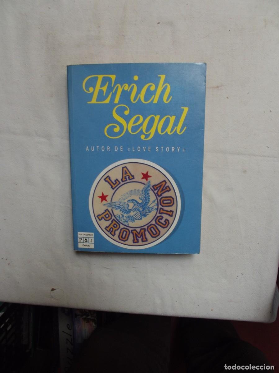 Libros: LA PROMOCION DE ERICH SEGAL - Foto 1