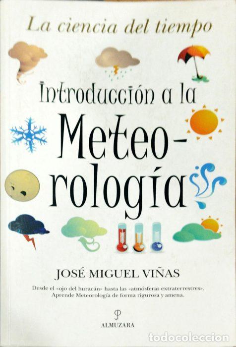 Libros: Introducci&oacute;n a la meteorolog&iacute;a - VI&Ntilde;AS, JOS&Eacute; MIGUEL - Foto 1