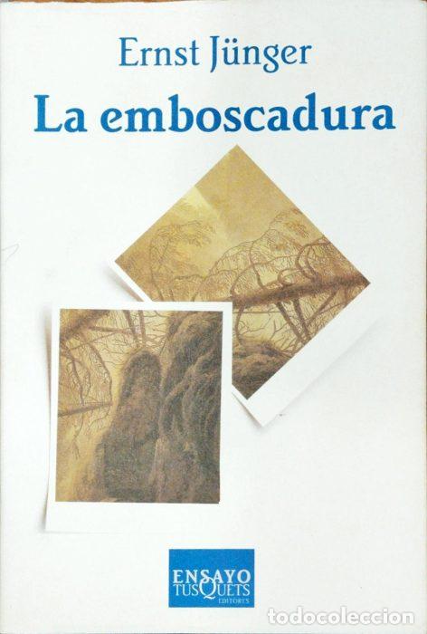 Libros: La emboscadura - J&Uuml;NGER, ERNST - Foto 1