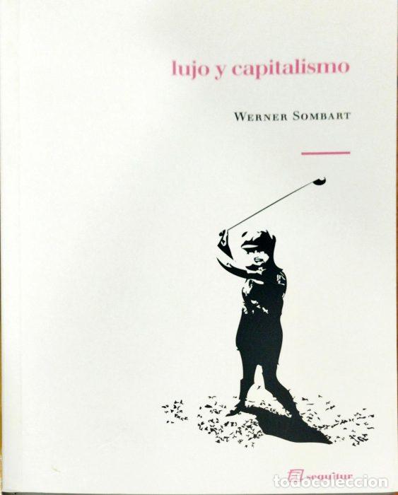 Libros: Lujo y capitalismo - SOMBART, WERNER - Foto 1