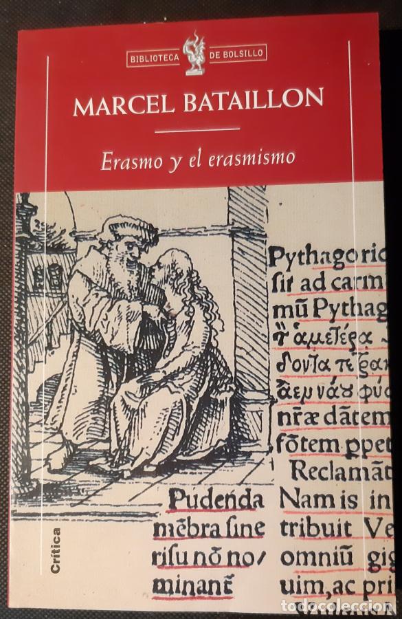 Libros: ERASMO Y EL ERAMISMO - Marcel Bataillon - Foto 1