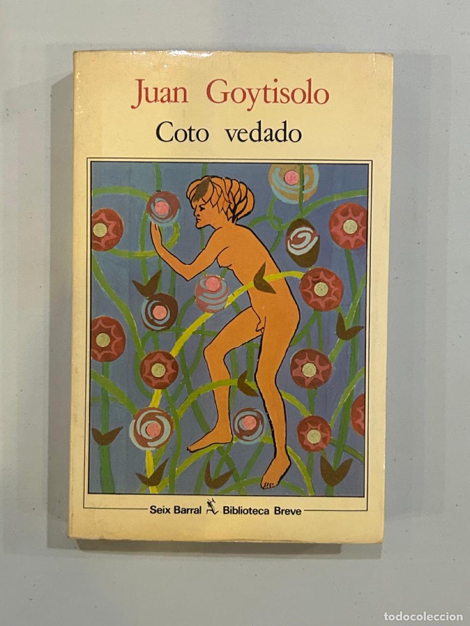 Libros: Juan Goytisolo - Coto vedado - Foto 1