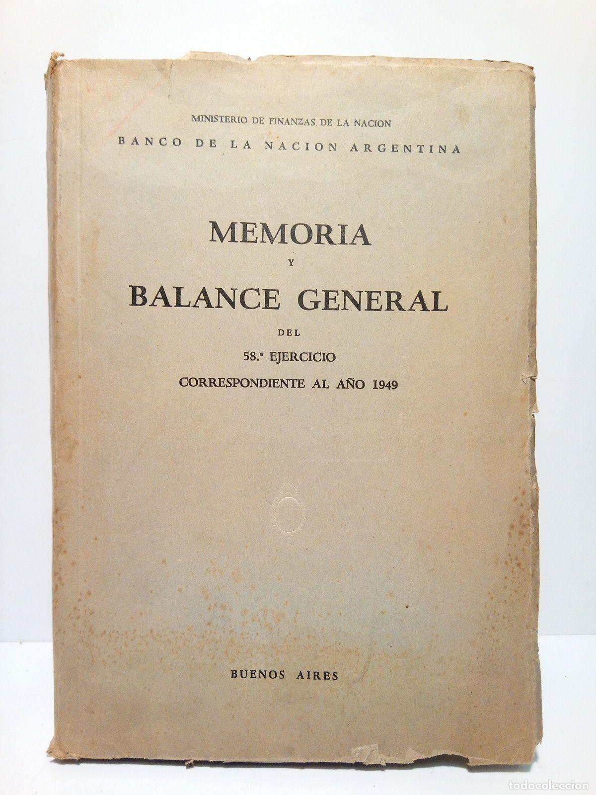 Livros em segunda m&atilde;o: BANCO DE LA NACION ARGENTINA - Memoria y Balance General del 58&ordm; ejercicio correspondiente al a&ntilde;o 19