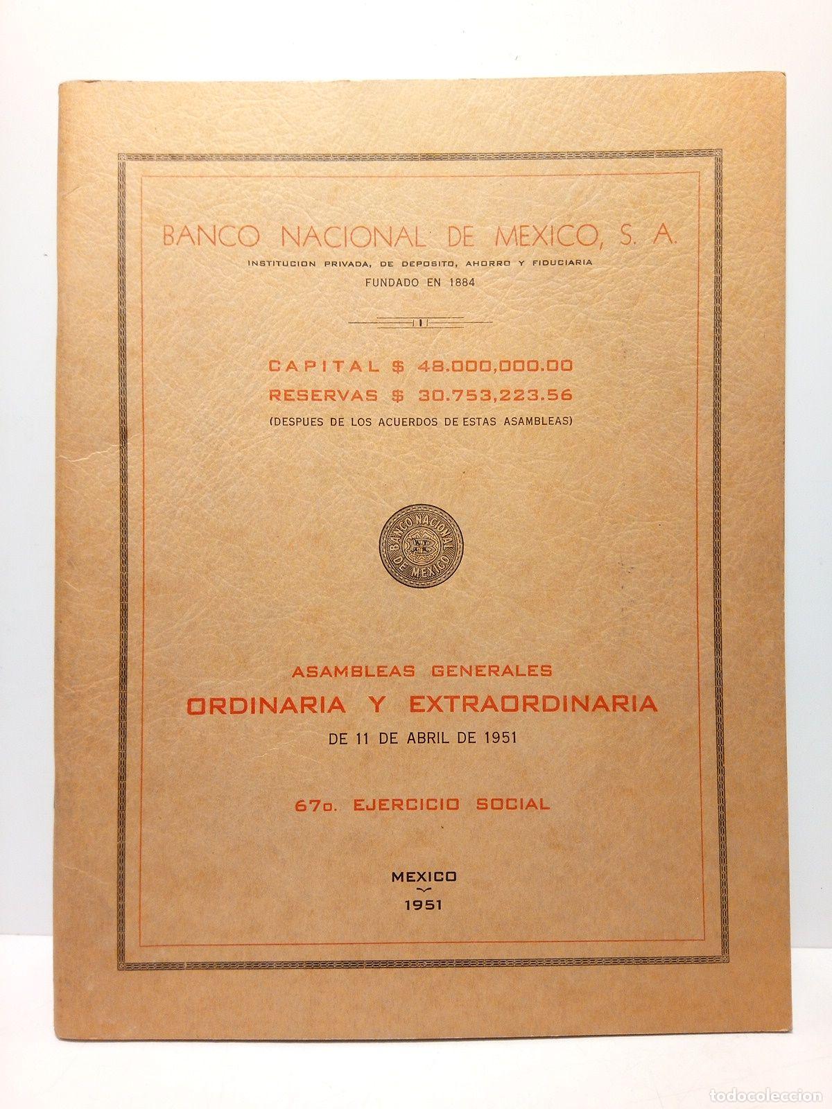 Livros em segunda m&atilde;o: BANCO NACIONAL DE MEXICO, S.A. - Asamblea General Ordinaria de 11 de abril de 1951