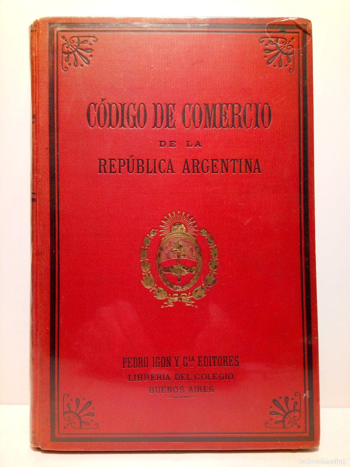 Libros: CODIGO DE COMERCIO... - C&oacute;digo de Comercio de la Rep&uacute;blica Argentina / Sancionado por el honorable - Foto 1