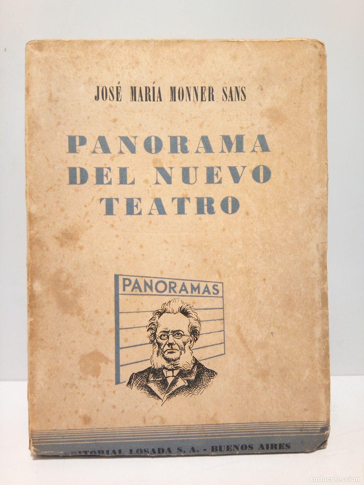 Libros: MONNER SANS, Jos&eacute; Mar&iacute;a - Panorama del Nuevo Teatro - Foto 1