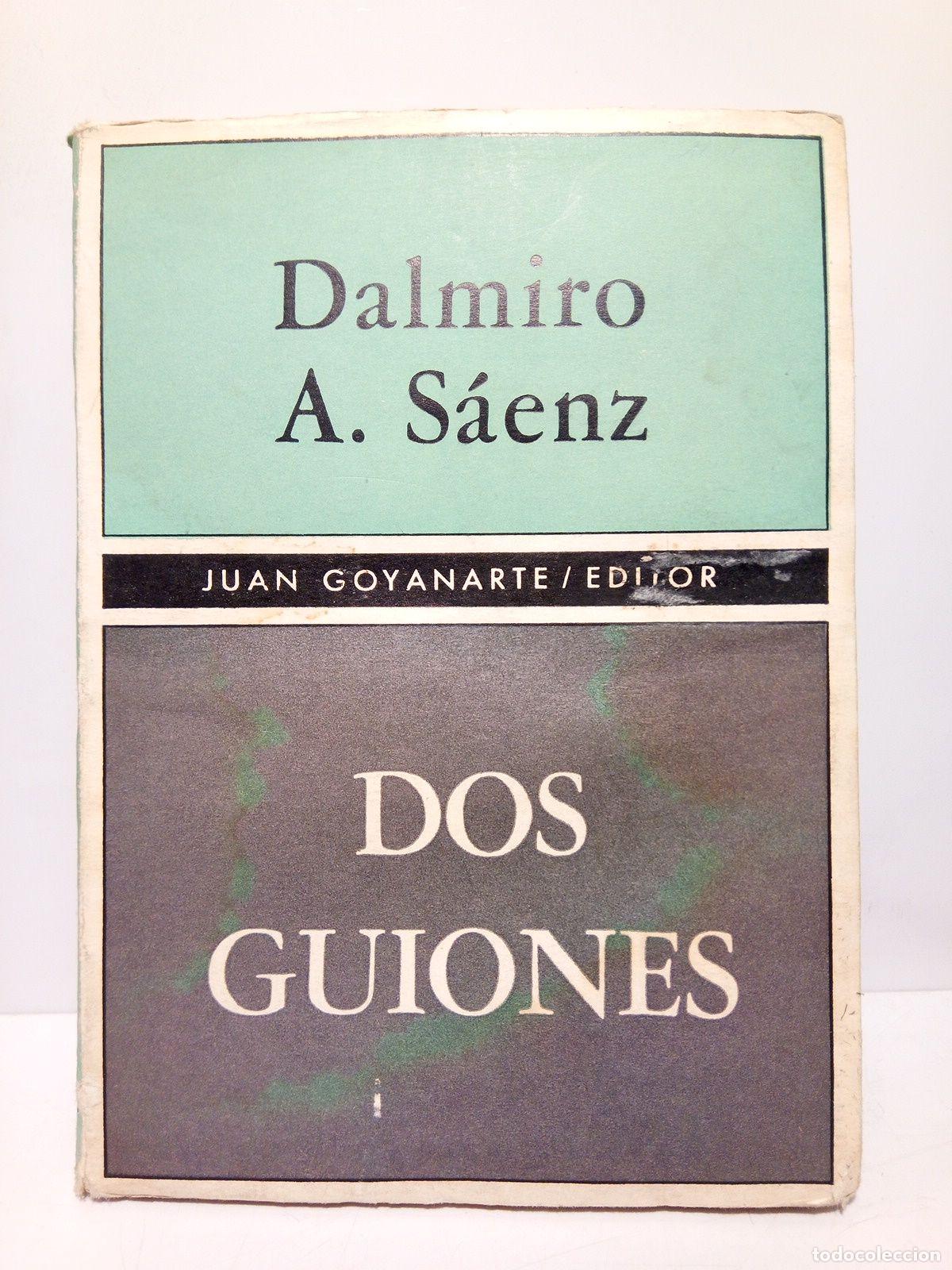 B&uuml;cher: SAENZ, Dalmiro A. - Dos guiones: Treinta - Treina; El sexto d&iacute;a