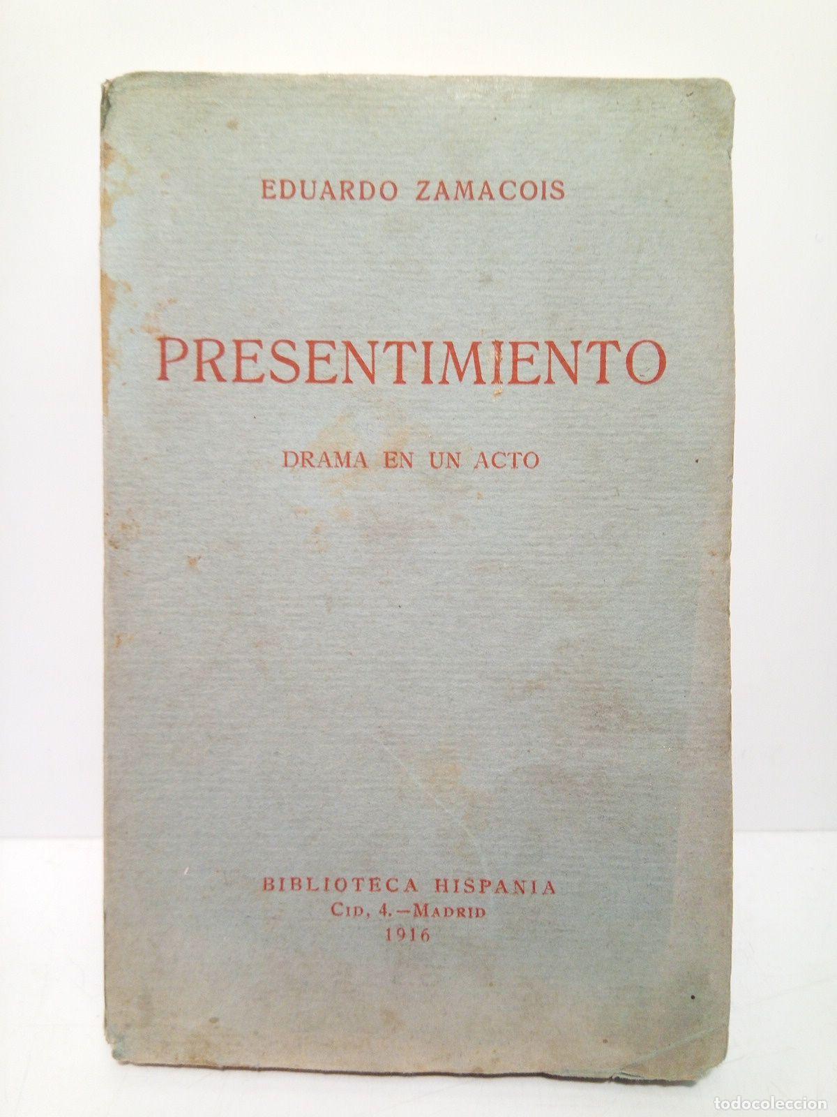 Libros: ZAMACOIS, Eduardo - Presentimiento (Drama en un acto) - Foto 1