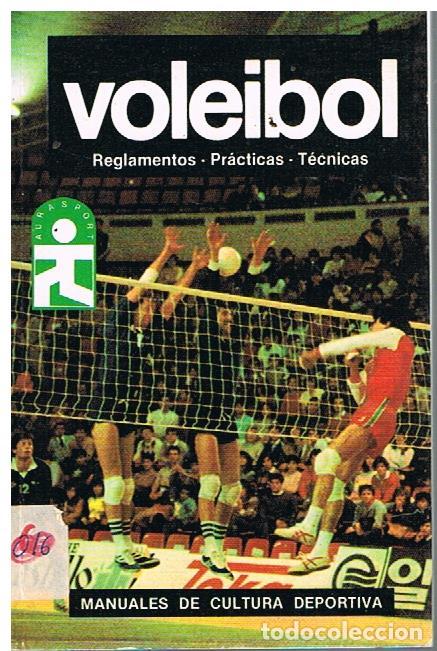 Libros: Voleibol Reglamentos Pr&aacute;cticas T&eacute;cnicas - Varios Autores - Foto 1