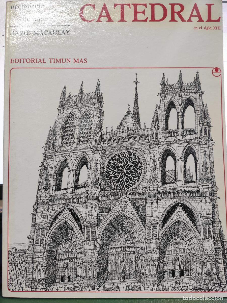 Libros: Nacimiento de una catedral - Macaulay, David - Foto 1