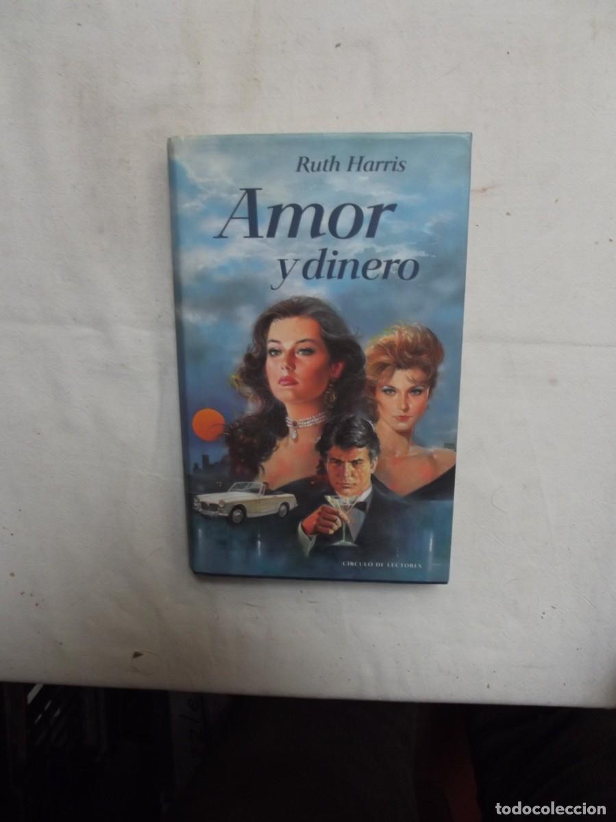 Libros: AMOR Y DINERO DE RUTH HARRIS - Foto 1