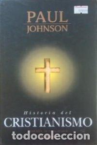 Libros: Historia del Cristianismo - Johnson, Paul - Foto 1
