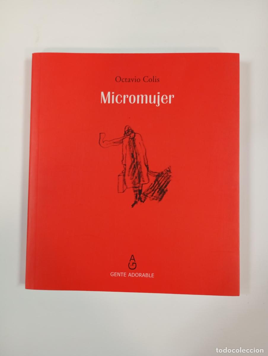 Libros: Micromujer. - Octavio Colis. TDK391 - Foto 1
