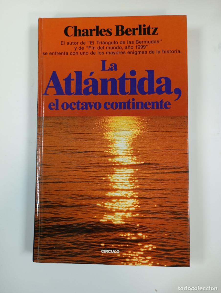 Libros: La Atl&aacute;ntida, el octavo continente. - Charles Berlitz. TDK861 - Foto 1