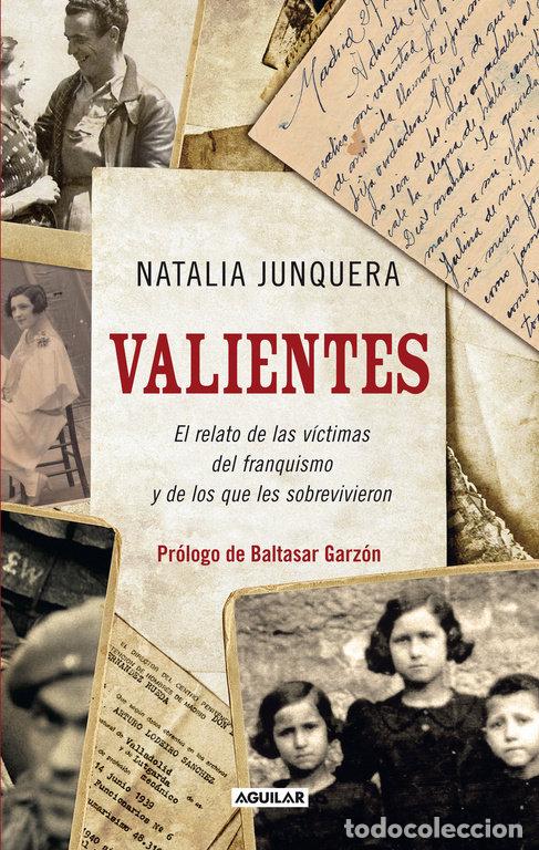 Libros: VALIENTES - JUNQUERA,NATALIA - Foto 1
