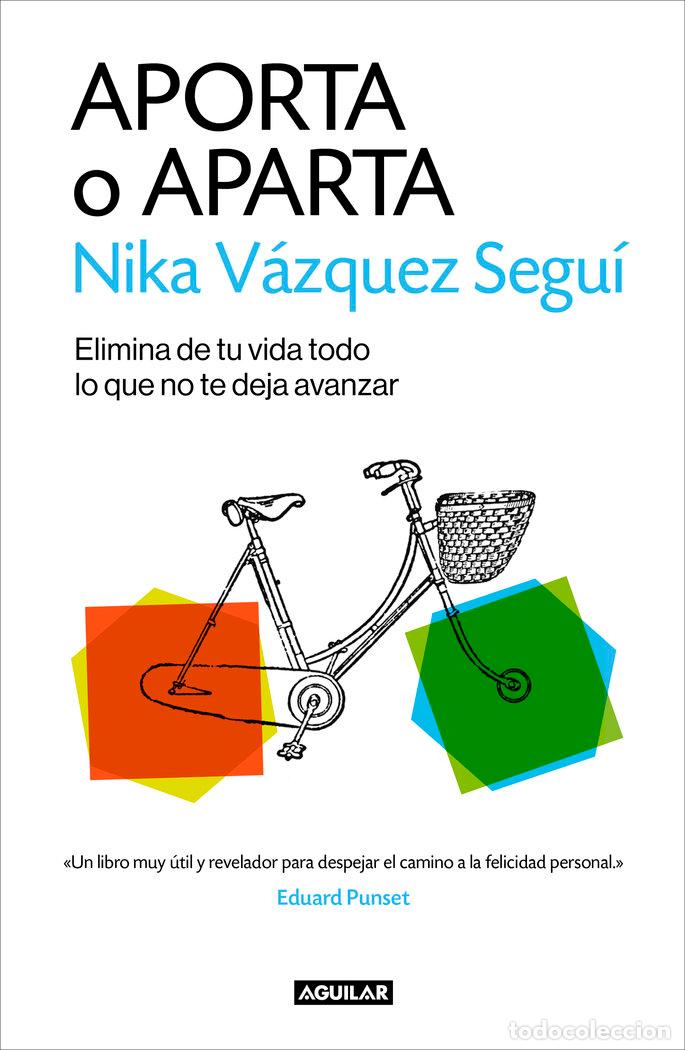 Libros: APORTA O APARTA - VAZQUEZ,NIKA - Foto 1