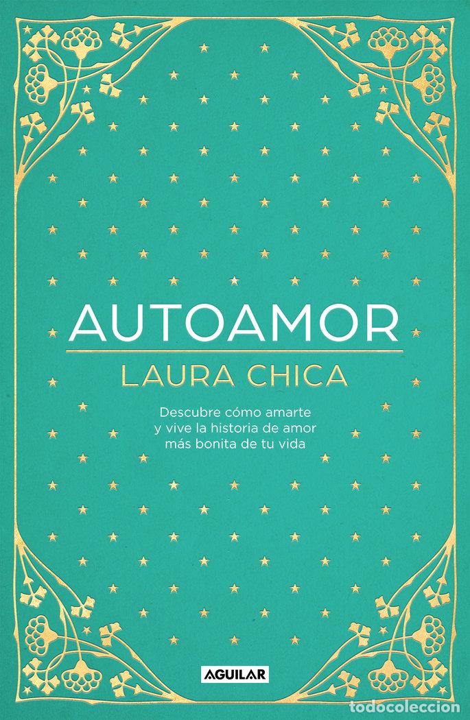 Libros: AUTOAMOR - CHICA, LAURA - Foto 1