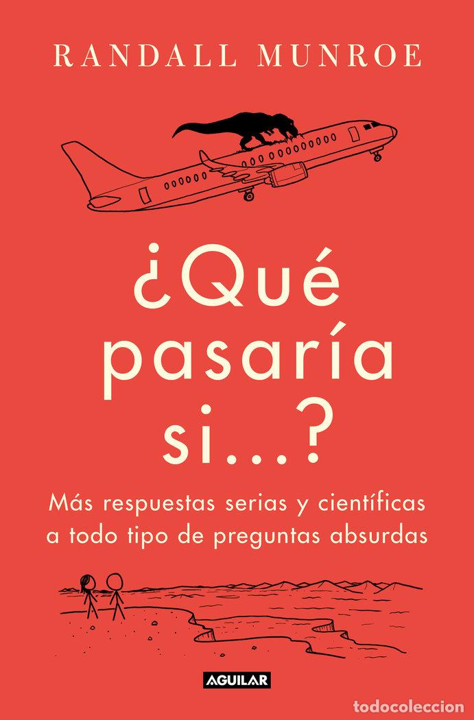 Libros: QUE PASARIA SI 2 - RANDALL MUNROE - Foto 1