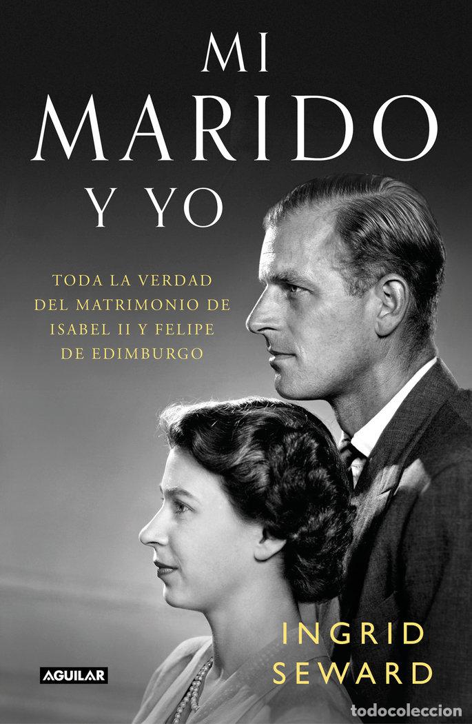 Libros: MI MARIDO Y YO - SEWARD,INGRID - Foto 1
