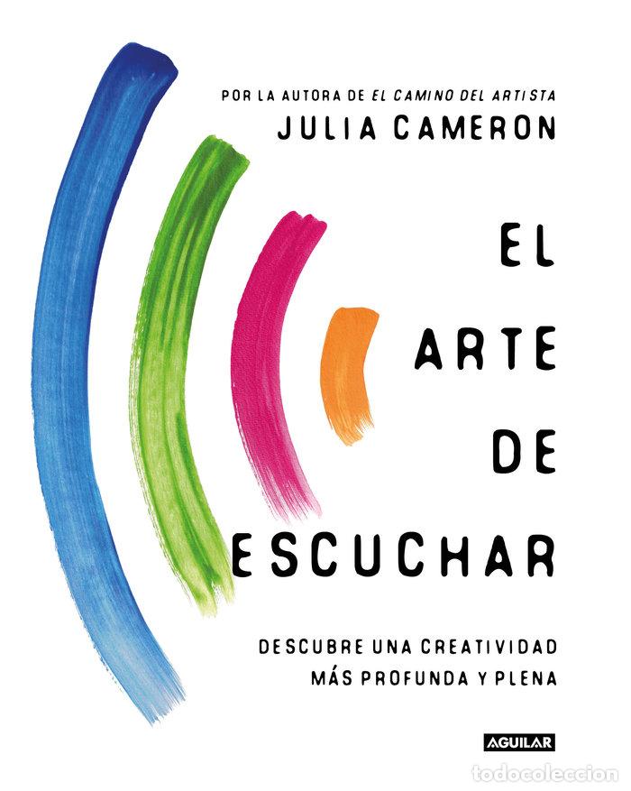 Libros: EL ARTE DE ESCUCHAR - CAMERON,JULIA - Foto 1