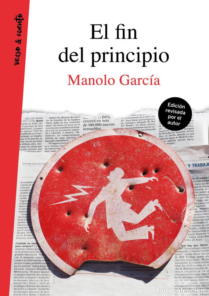 Libros: EL FIN DEL PRINCIPIO - GARCIA, MANOLO - Foto 1