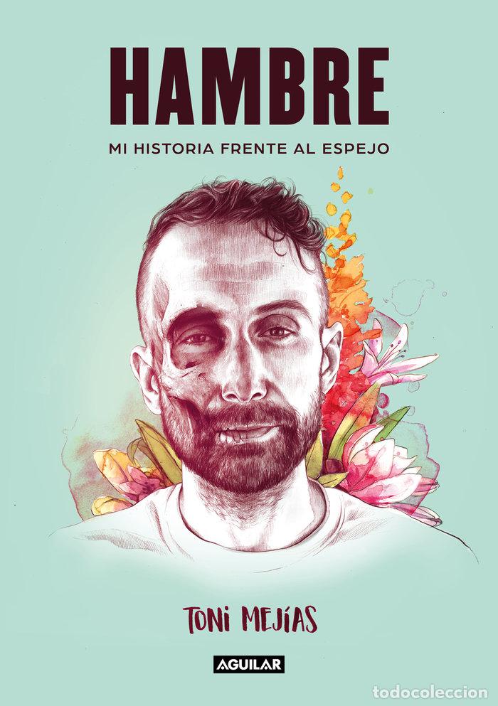 Libros: HAMBRE - MEJIAS, TONI - Foto 1