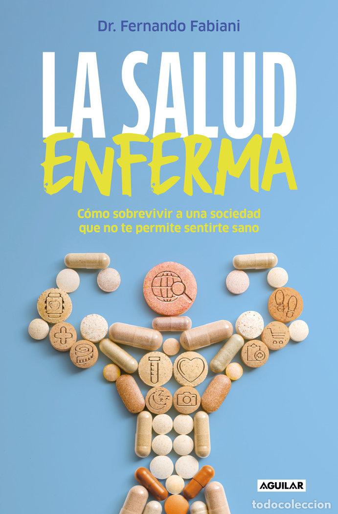Libros: LA SALUD ENFERMA - FERNANDO FABIANI - Foto 1