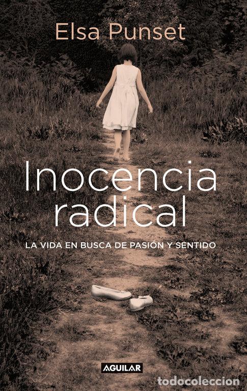 Libros: INOCENCIA RADICAL - PUNSET BANNEL,ELSA - Foto 1