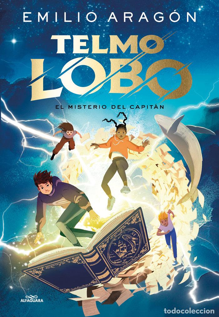 Libros: TELMO LOBO EL MISTERIO DEL CAPITAN - EMILIO ARAGON - Foto 1
